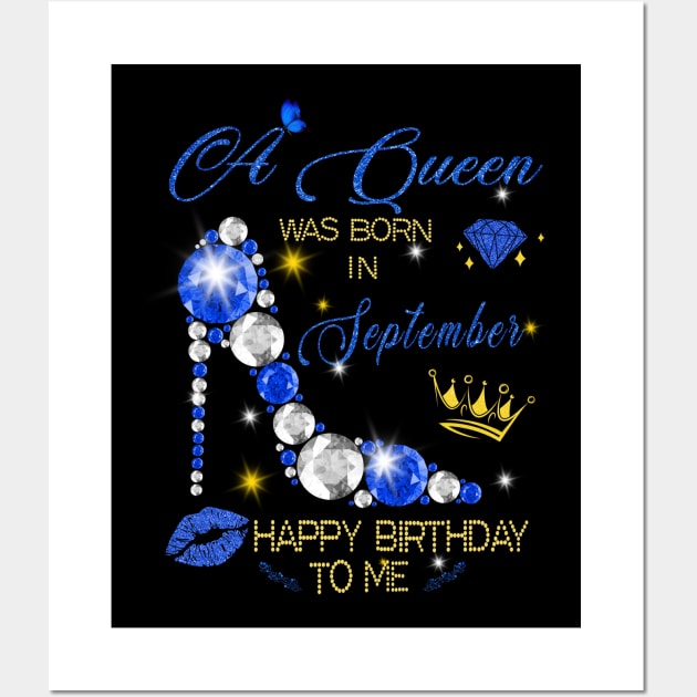 September Queen Birthday Wall Art by adalynncpowell